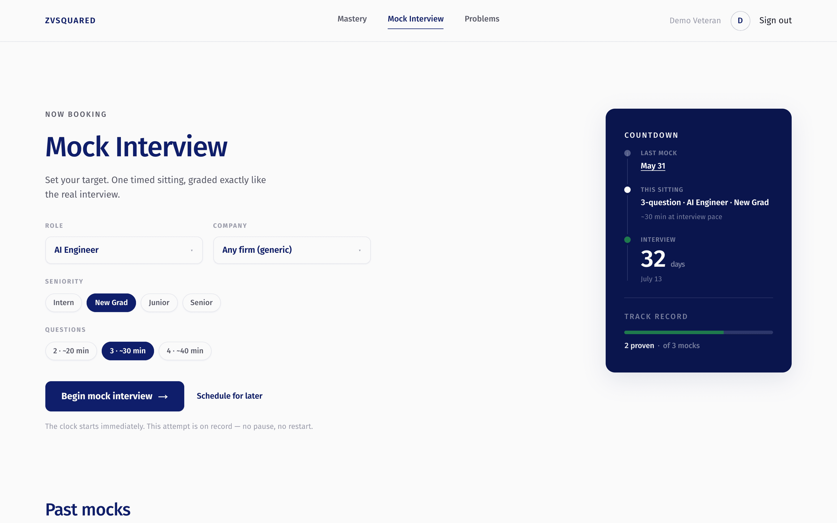 The mock-interview lobby: one timed, multi-question sitting graded by the same examiner, with your track record alongside.